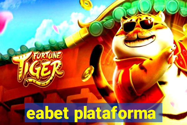 eabet plataforma